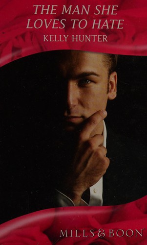 Cover of Man She Loves to Hate