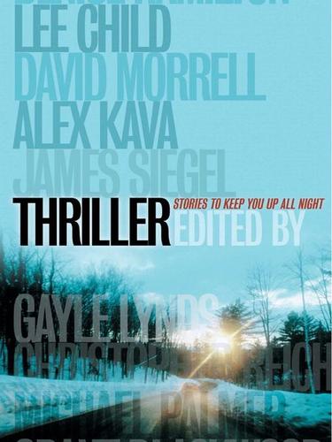 Cover of Thriller: Stories To Keep You Up All Night