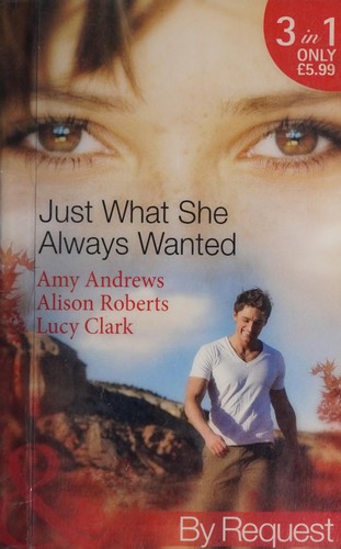 Cover of Just What She Always Wanted