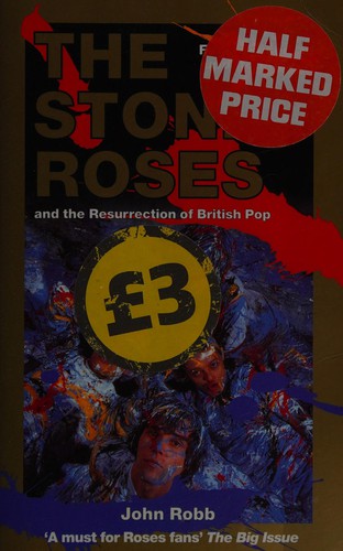 Cover of Stone Roses and the Resurrection of British Pop