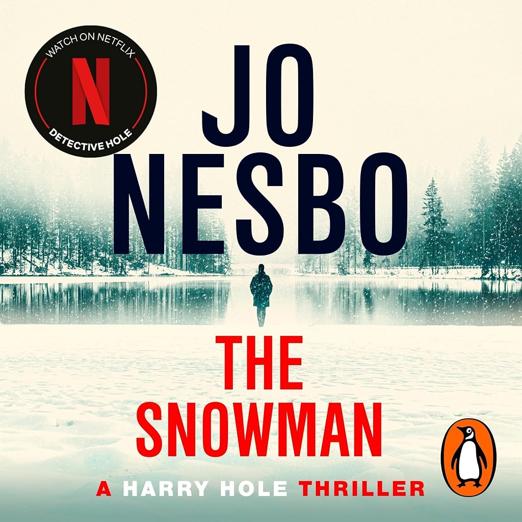 Cover of The Snowman: The sensational Sunday Times bestselling police procedural, featuring Detective Harry Hole