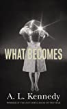 Cover of What Becomes