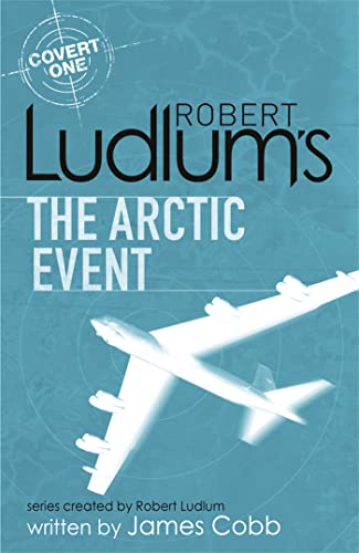 Cover of The Arctic Event: A Covert One Novel
