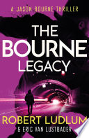 Cover of Robert Ludlum's The Bourne Legacy