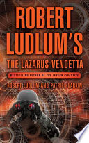 Cover of Robert Ludlum's The Lazarus Vendetta