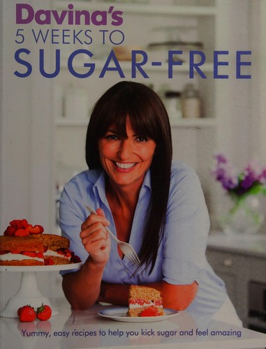 Cover of Davina's 5 weeks to sugar-free