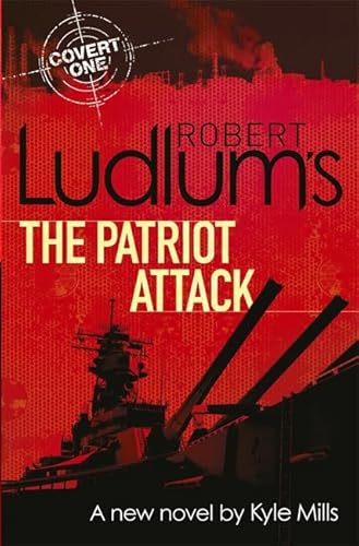 Cover of Robert Ludlum's The Patriot Attack