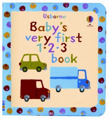 Cover of Baby's Very First 123 Book