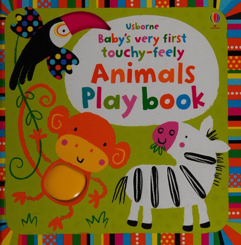 Cover of Baby's very first touchy-feely animals