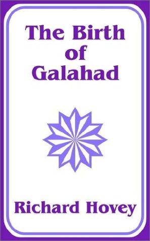 Cover of The birth of Galahad