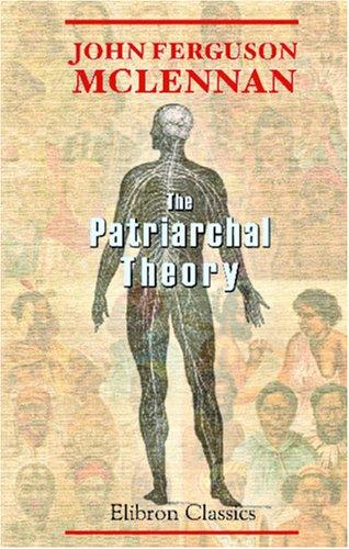 Cover of The patriarchal theory
