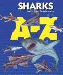 Cover of A-Z - Sharks and Other Sea Creatures (A-Z)