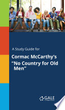 Cover of A study guide for Cormac McCarthy's "No Country for Old Men"