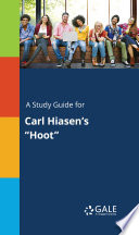 Cover of A Study Guide for Carl Hiasen's "Hoot"