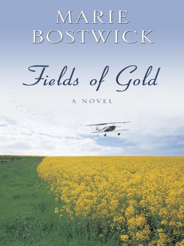Cover of Fields of Gold