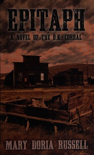 Cover of Epitaph a novel of the O.K. Corral