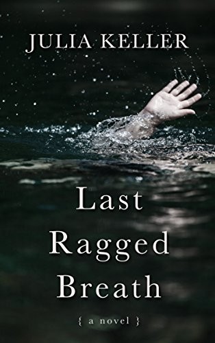 Cover of Last Ragged Breath (Thorndike Press Large Print Reviewer's Choice)