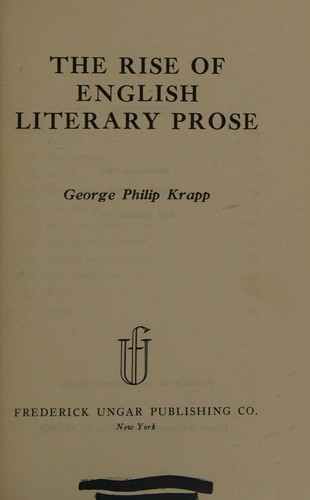 Cover of The rise of English literary prose