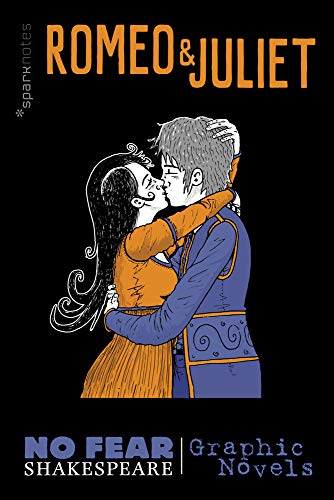 Cover of Romeo and Juliet (No Fear Shakespeare Graphic Novels), Volume 3