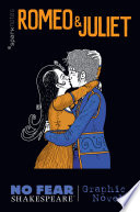 Cover of Romeo and Juliet: No Fear Shakespeare Graphic Novels