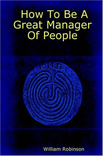 Cover of How to be a Great Manager of People