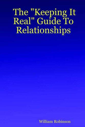 Cover of The "Keeping It Real" Guide to Relationships