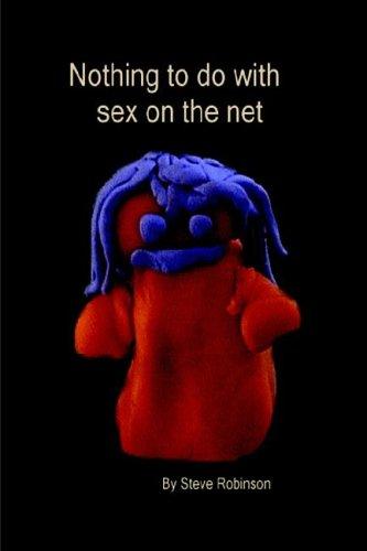 Cover of Nothing to Do with Sex on the Net