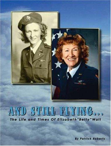 Cover of And Still Flying..