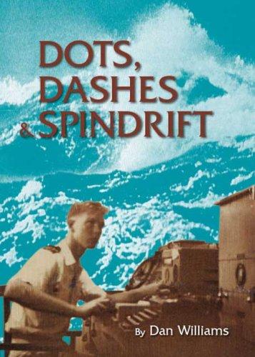 Cover of Dots, Dashes & Spindrift