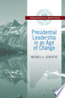 Cover of Presidential Leadership in an Age of Change