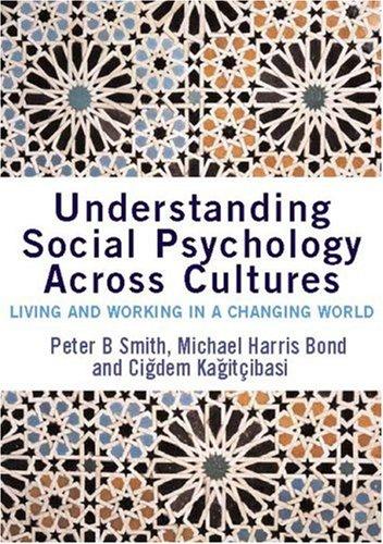 Cover of Understanding social psychology across cultures