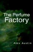 Cover of The Perfume Factory