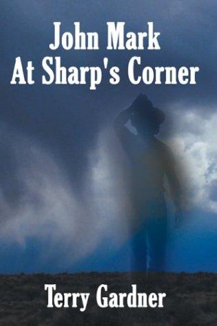 Cover of John Mark At Sharp's Corner