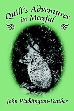 Cover of Quill's Adventures in Mereful