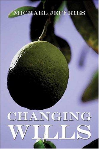 Cover of Changing Wills