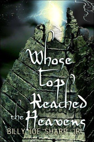 Cover of Whose Top Reached the Heavens