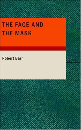 Cover of The Face and the Mask