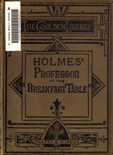 Cover of The professor at the breakfast-table