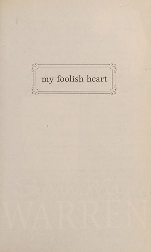 Cover of My foolish heart