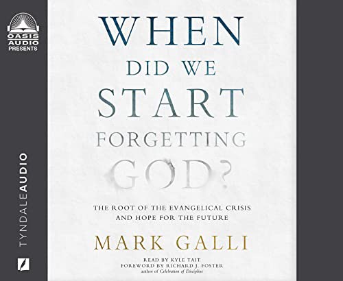 Cover of When Did We Start Forgetting God?