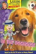 Cover of In the Doghouse (Lizzie McGuire Mysteries #5)