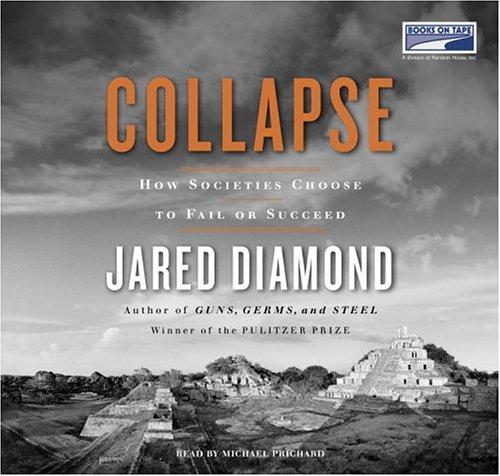 Cover of Collapse: How Societies Choose to Fail or Succeed