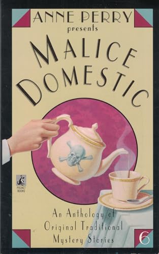 Cover of Anne Perry Presents Malice Domestic