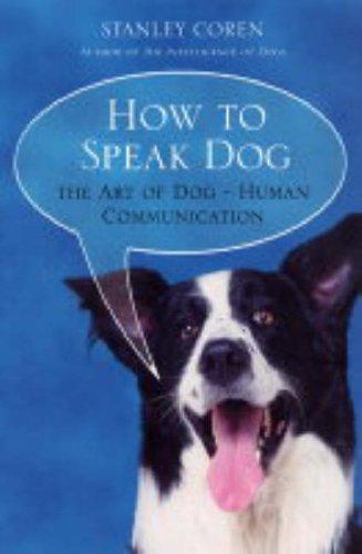 Cover of How To Speak Dog