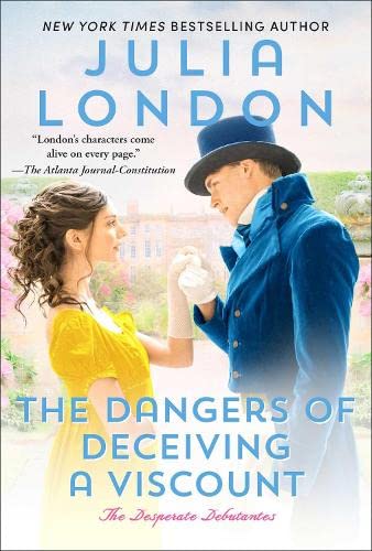 Cover of The Dangers of Deceiving a Viscount