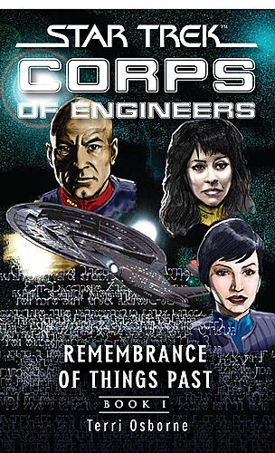 Cover of Star Trek Corps of Engineers - Remembrance of Things Past, Book 1