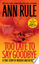 Cover of Too Late to Say Goodbye