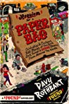 Cover of Requiem for a Paper Bag: Celebrities and Civilians Tell Stories of the Best Lost, Tossed, and Found Items from Around the World