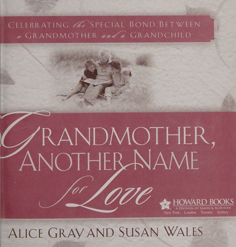 Cover of Grandmother, another name for love