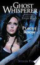 Cover of Ghost Whisperer: Plague Room